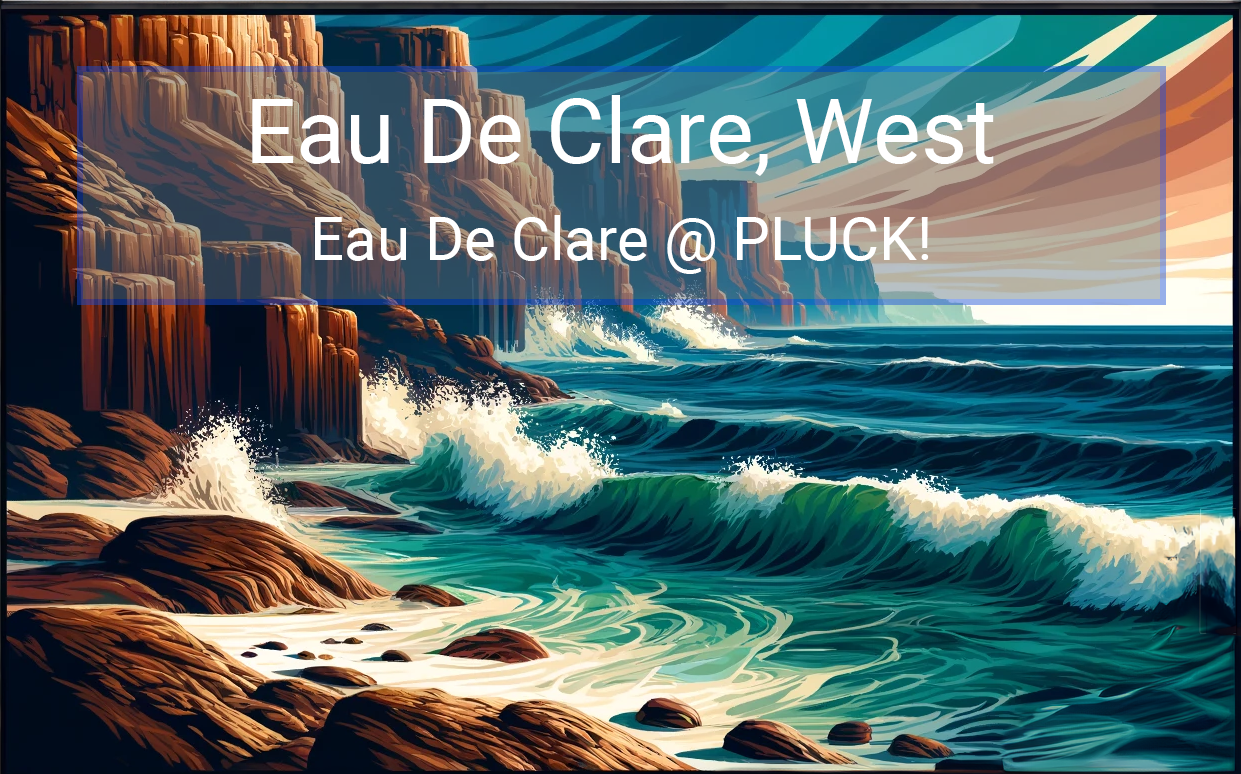 Eau De Clare, West